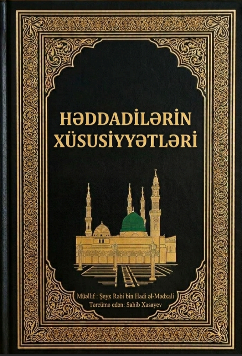 Həddadilərin xüsusiyyətləri.