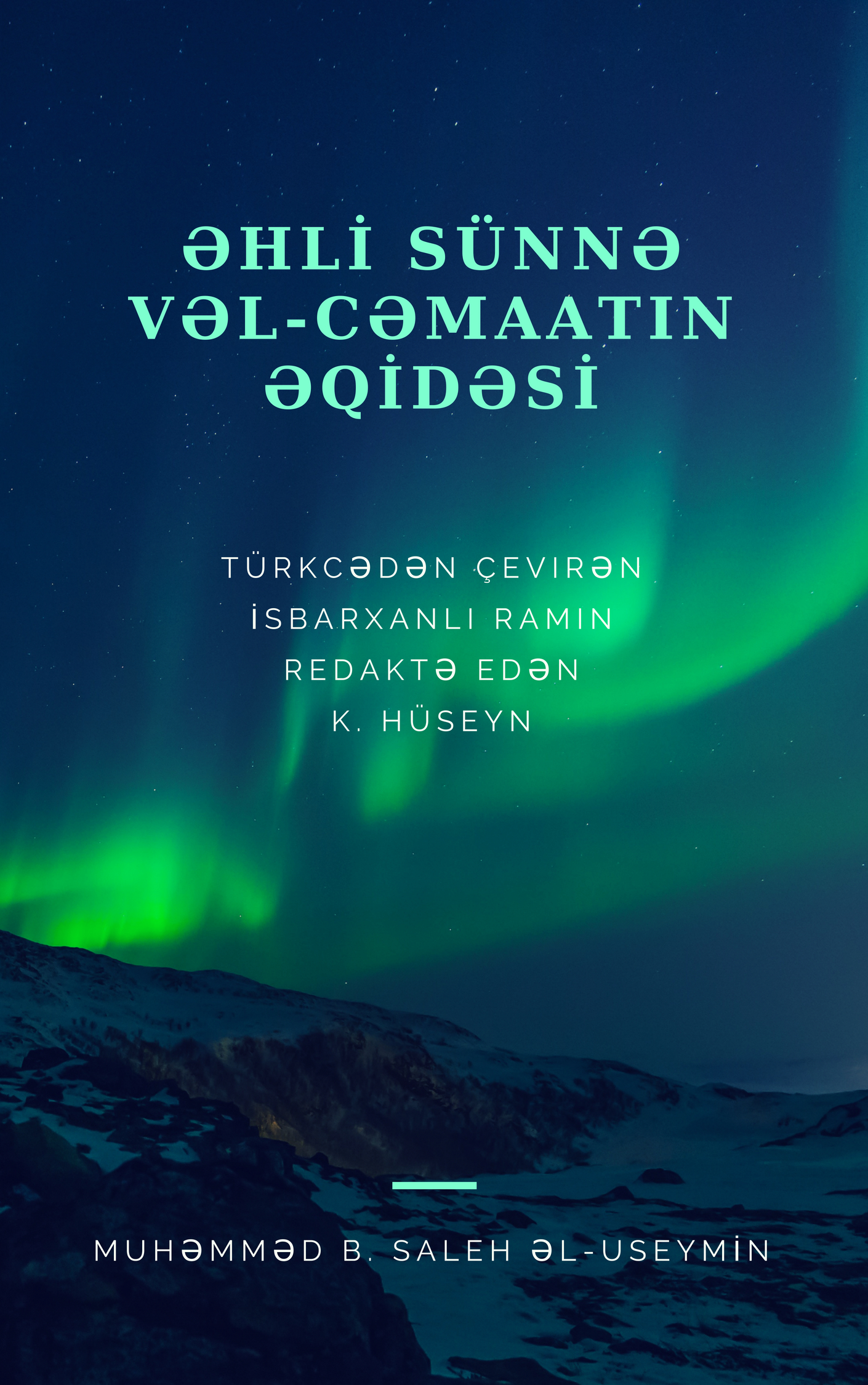 Əhli Sünnə vəl Cəmaatın əqidəsi  