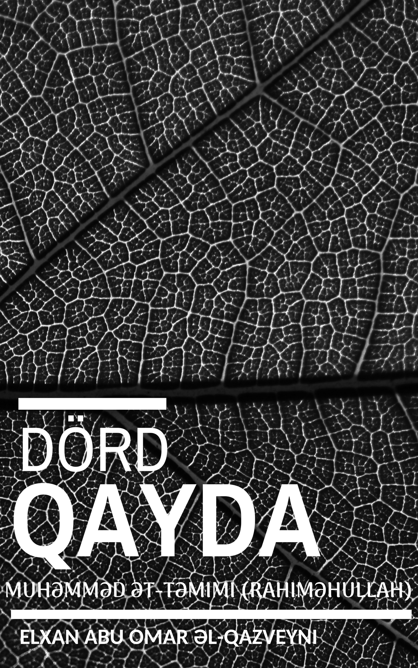 DÖRD QAYDA 