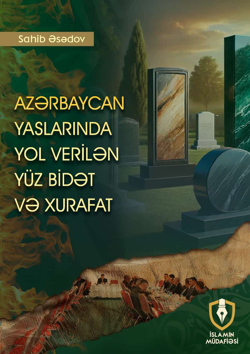 Azərbaycan yaslarında yüz bidət və xurafat